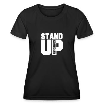 Funny appearance comedy stand up comedy comedian - Women's Functional T-Shirt - black - Front - AI Model Female 172 light (172cm)