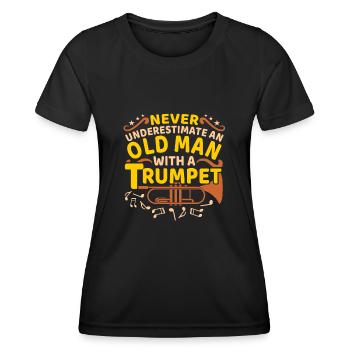 Trumpet Old Man Trompete Trompeter Spruch - Frauen Funktions-T-Shirt - Schwarz - Vorne - AI Model Female 172 light (172cm)