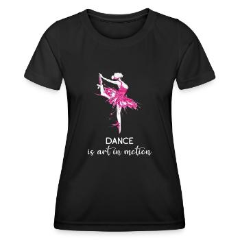 Ballet dancing is art in motion - Women's Functional T-Shirt - black - Front - AI Model Female 172 light (172cm)