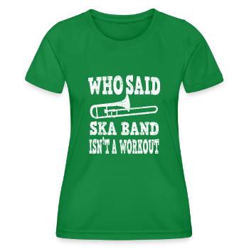 Ska Musik Posaune Posaunist Blasorchester Workout - Frauen Funktions-T-Shirt - Kelly Green - Vorne - AI Model Female 172 dark (172cm)
