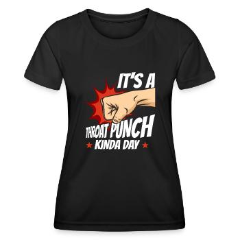 Es ist ein Kehle-Punch-Kinda-Tag - Frauen Funktions-T-Shirt - Schwarz - Vorne - AI Model Female 172 light (172cm)