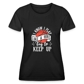 Ich weiß, ich spiele wie ein Mädchen Basketball - Frauen Funktions-T-Shirt - Schwarz - Vorne - AI Model Female 172 light (172cm)