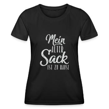 Mein alter Sack ist zu Hause weiß - Frauen Funktions-T-Shirt - Schwarz - Vorne - AI Model Female 172 light (172cm)