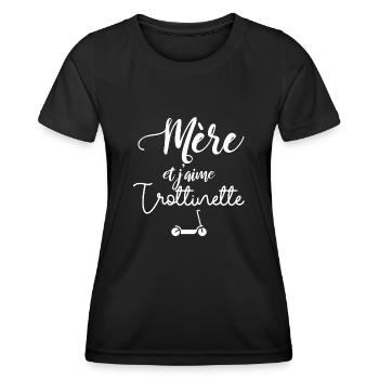 Mère et j’aime trottinette - T-shirt sport Femme - noir - Devant - AI Model Female 172 light (172cm)
