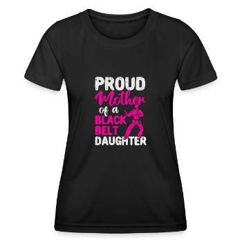 Stolze Mutter eines schwarzen Gürtels Tochter - Frauen Funktions-T-Shirt - Schwarz - Vorne - AI Model Female 172 light (172cm)