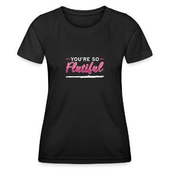 You're So Flutiful Flute Music - Frauen Funktions-T-Shirt - Schwarz - Vorne - AI Model Female 172 light (172cm)