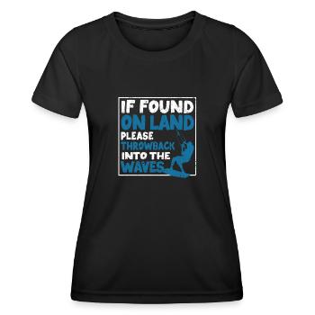 Wenn Sie an Land gefunden werden, werfen Sie sich - Frauen Funktions-T-Shirt - Schwarz - Vorne - AI Model Female 172 light (172cm)