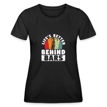 Life is better behind bars Funny things - Women's Functional T-Shirt - black - Front - AI Model Female 172 light (172cm)