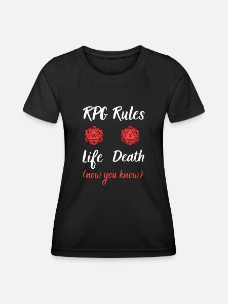 RPG-Regeln: Unterschied zwischen Leben und Tod - Frauen Funktions-T-Shirt - Schwarz