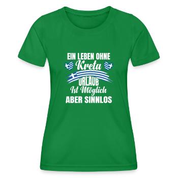 Ein Leben ohne Kreta Urlaub ist sinnlos - Frauen Funktions-T-Shirt - Kelly Green - Vorne - AI Model Female 172 dark (172cm)