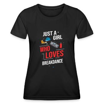 Breakdance Musik Breaking BBoy Bgirl - Frauen Funktions-T-Shirt - Schwarz - Vorne - AI Model Female 172 light (172cm)