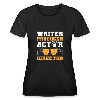 Writer Producer Actor Director Filmmaker - Women's Functional T-Shirt - black - Front - AI Model Female 172 light (172cm)