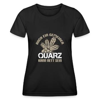 Gemeiner Quarz = Nett - Geologe Geologie - Frauen Funktions-T-Shirt - Schwarz - Vorne - AI Model Female 172 light (172cm)