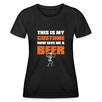 This Is My Costume Now Give Me A Beer Halloween - Women's Functional T-Shirt - black - Front - AI Model Female 172 light (172cm)