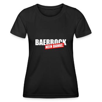 Bearbock Nein Danke - Frauen Funktions-T-Shirt - Schwarz - Vorne - AI Model Female 172 light (172cm)