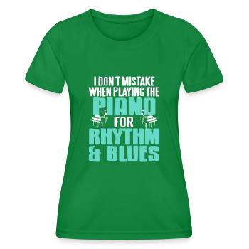 I Don't Mistake When Playing The Piano For RnB - Women's Functional T-Shirt - kelly green - Front - AI Model Female 172 dark (172cm)