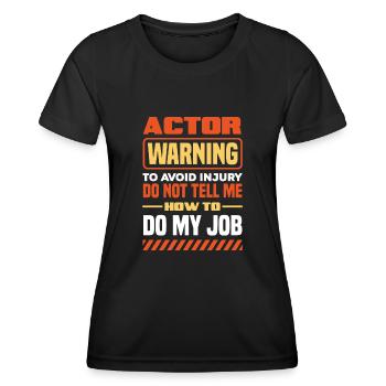 Drôle d’acteur Actrice Cadeau - T-shirt sport Femme - noir - Devant - AI Model Female 172 light (172cm)