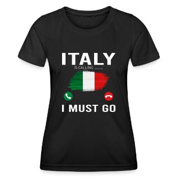 Italien ruft ich muss los - Frauen Funktions-T-Shirt - Schwarz - Vorne - AI Model Female 172 light (172cm)