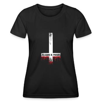 Religion Is Poison - Frauen Funktions-T-Shirt - Schwarz - Vorne - AI Model Female 172 light (172cm)