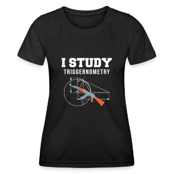I Study Triggernometry - Gun Lover Shooting Range - Frauen Funktions-T-Shirt - Schwarz - Vorne - AI Model Female 172 light (172cm)