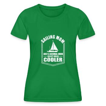 Segeln Mama Lustige Mutter Sprüche Muttertag - Frauen Funktions-T-Shirt - Kelly Green - Vorne - AI Model Female 172 dark (172cm)