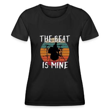 The Beat Is Mine Drum Set - Funny Drummer Gifts - Women's Functional T-Shirt - black - Front - AI Model Female 172 light (172cm)
