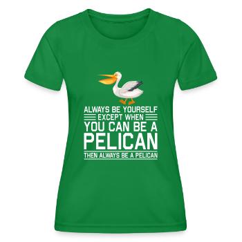 Pelican Pelicans Birds Waterfowl - Women's Functional T-Shirt - kelly green - Front - AI Model Female 172 dark (172cm)