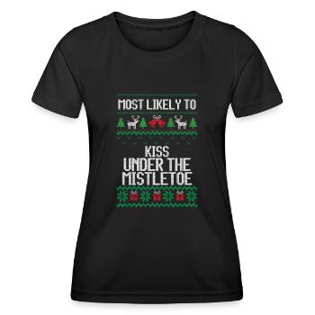 Most likely to kiss under the mistletoe christmas - Frauen Funktions-T-Shirt - Schwarz - Vorne - AI Model Female 172 light (172cm)