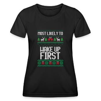 Le plus susceptible de se réveiller la première chemise de Noël laide - T-shirt sport Femme - noir - Devant - AI Model Female 172 light (172cm)