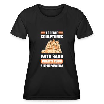 I create Sculptures with Sand Superpower? Sand - Frauen Funktions-T-Shirt - Schwarz - Vorne - AI Model Female 172 light (172cm)