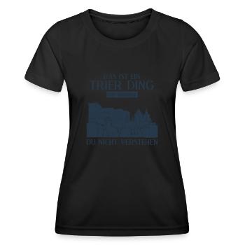 Trier Witz Trierer - Frauen Funktions-T-Shirt - Schwarz - Vorne - AI Model Female 172 light (172cm)