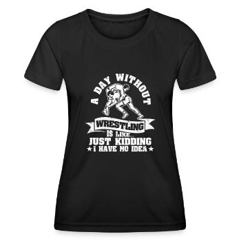 Une journée sans lutte est comme une blague, dont on parle - T-shirt sport Femme - noir - Devant - AI Model Female 172 light (172cm)