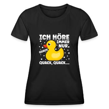Ich höre immer nur Quack Badeente - Frauen Funktions-T-Shirt - Schwarz - Vorne - AI Model Female 172 light (172cm)