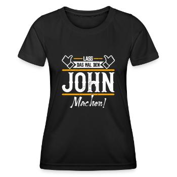John Geschenkidee Geschenk Geburtstag - Frauen Funktions-T-Shirt - Schwarz - Vorne - AI Model Female 172 light (172cm)