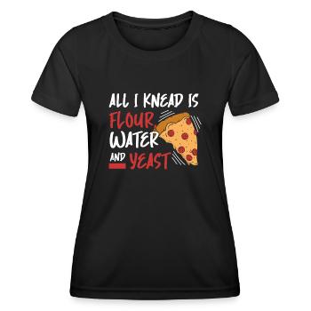 Tout ce dont j'ai besoin, c'est de l'eau de farine et de la levure pour faire de la pizza - T-shirt sport Femme - noir - Devant - AI Model Female 172 light (172cm)