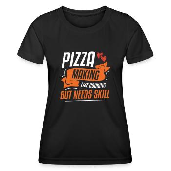 Faire de la pizza comme cuisiner mais nécessite des compétences - T-shirt sport Femme - noir - Devant - AI Model Female 172 light (172cm)