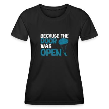 Skydiving Skydiving Skydiving, because the - Women's Functional T-Shirt - black - Front - AI Model Female 172 light (172cm)