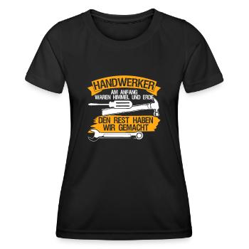 Handwerker Spruch Handwerk - Frauen Funktions-T-Shirt - Schwarz - Vorne - AI Model Female 172 light (172cm)