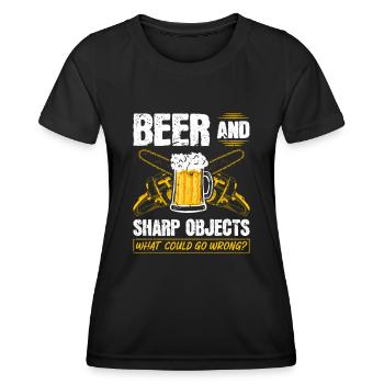 Beer Sharp Objects What Could Go Wrong Chainsaw - Frauen Funktions-T-Shirt - Schwarz - Vorne - AI Model Female 172 light (172cm)