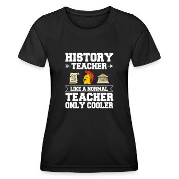 History Teacher Lesson Professor Historian - Women's Functional T-Shirt - black - Front - AI Model Female 172 light (172cm)