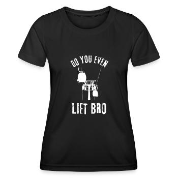 Do You Even Lift Bro Ski - Women's Functional T-Shirt - black - Front - AI Model Female 172 light (172cm)