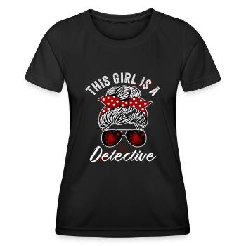 Cette fille est un détective - T-shirt sport Femme - noir - Devant - AI Model Female 172 light (172cm)