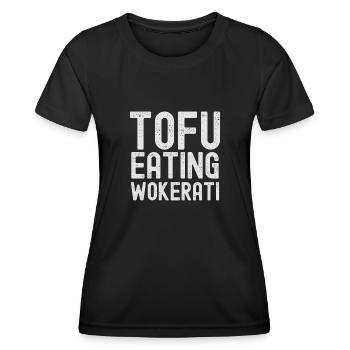 Funny Tofu Eating Wokerati Anti-Tory - Women's Functional T-Shirt - black - Front - AI Model Female 172 light (172cm)