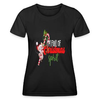 I'm Full Of Christmas Spirit - Frauen Funktions-T-Shirt - Schwarz - Vorne - AI Model Female 172 light (172cm)