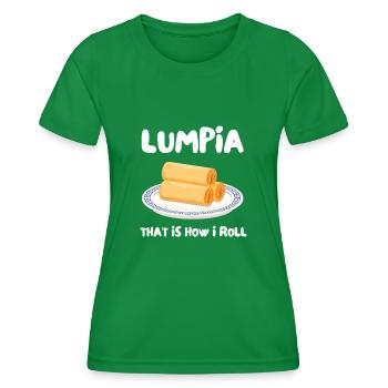 Filipino Pride Pinoy Spring Roll Lumpia Thats How - Women's Functional T-Shirt - kelly green - Front - AI Model Female 172 dark (172cm)