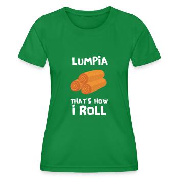 Filipino Pride Pinoy Spring Roll Lumpia Thats How - Women's Functional T-Shirt - kelly green - Front - AI Model Female 172 dark (172cm)
