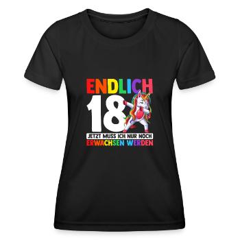 Endlich 18 Jetzt Muss Ich Nur Noch Erwachsen Werde - Frauen Funktions-T-Shirt - Schwarz - Vorne - AI Model Female 172 light (172cm)
