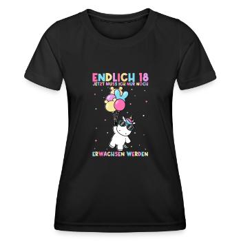 Endlich 18 Jetzt Muss Ich Nur Noch Erwachsen Werde - Frauen Funktions-T-Shirt - Schwarz - Vorne - AI Model Female 172 light (172cm)