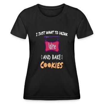 Je veux juste boire du vin et faire des biscuits - T-shirt sport Femme - noir - Devant - AI Model Female 172 light (172cm)