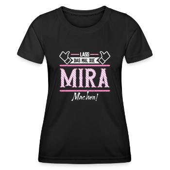 Mira Geschenkidee Geschenk Geburtstag - Frauen Funktions-T-Shirt - Schwarz - Vorne - AI Model Female 172 light (172cm)